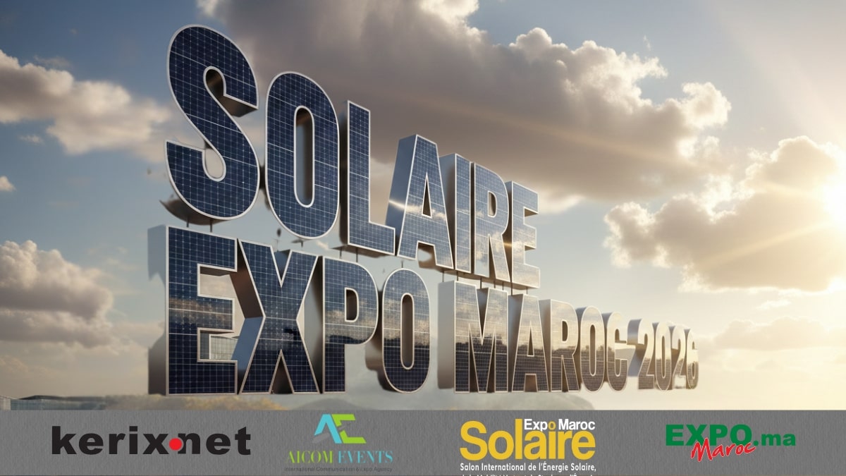 Kerix, partenaire média officiel du Solaire Expo Maroc 2026